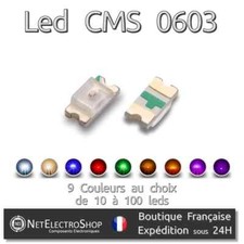 Leds CMS SMD 0603 - Choix 9 couleurs - 10 à 100 leds