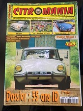 CITROMANIA Magazine n°34 du 9/2011; 55 ans ID/ AX Sport/ Mondial 2 cv
