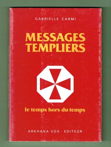 Messages templiers temps - messages, le