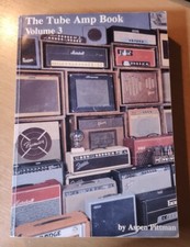 The Tube Amp Book Volume 3 By Aspen Pittman 3.Ausgabe