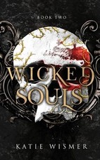 Katie Wismer Wicked Souls
