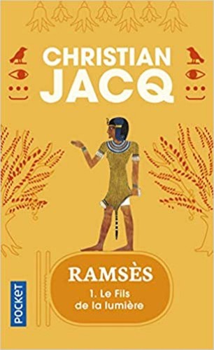 Livre ramsès tome le - ramsès,, 1