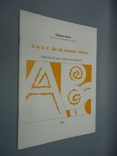 L'abc de la caisse-claire -