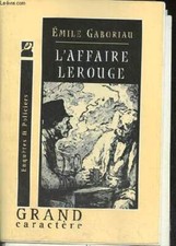 L'affaire Lerouge. - Gaboriau