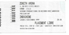 RARE / TICKET BILLET DE CONCERT - INDOCHINE : LIVE A LILLE ( FRANCE ) 1999 PLACE