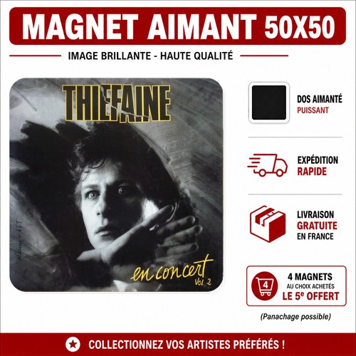 Magnet thiefaine concert - thiefaine, v2