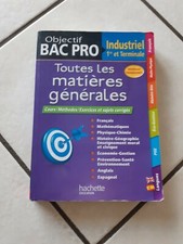 Livre bac pro toutes les matières générales industriel 1er et terminal