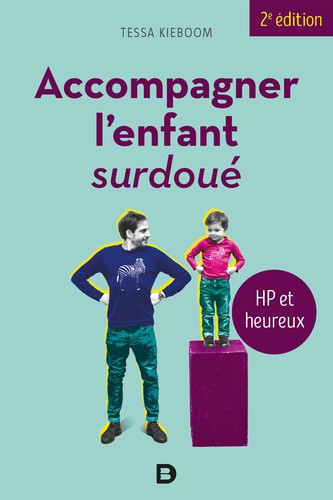 Accompagner enfant surdoué - l'enfant,