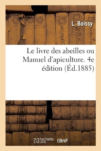 Boissy livre des abeilles - l,
