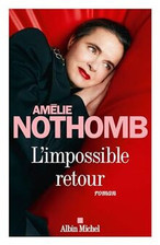LImpossible retour de Nothomb