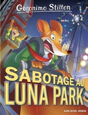 Geronimo Stilton T98 Sabotage