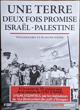 Une terre deux fois promise : Israël - Palestine - William Karel -  ARTE 2018