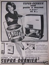 PUBLICITÉ DE PRESSE 1967 SUPRA-ORANIER POÊLE À MAZOUT ET À BRÛLEUR SORTANT