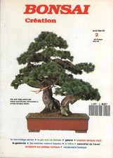 Bonsai Création No 2 1990. MARCOTTAGE AERIEN Pin GENEVRIER Hêtre NOBORU KANEKO