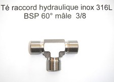 Té 90°  raccord  hydraulique  HP inox 316L  BSP 60° mâle en 3/8 