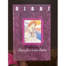 Livre sissi face - livre, destin