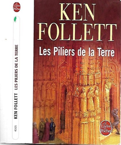 Ken follett les - follett--les, piliers