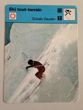 CARTE EDITIONS RENCONTRE 1977 / SKI TOUT-TERRAIN - SYLVAIN SAUDAN