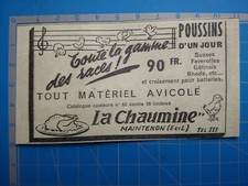 POUSSINS MATERIEL AVICOLE LA CHAUMINE MAINTENON  publicité ancienne 1954 