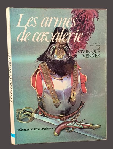 Les armes cavalerie - armes, de