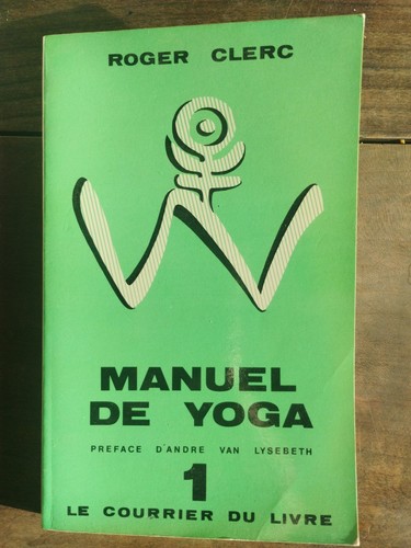 Manuel yoga roger clerc - de,