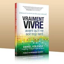 Vraiment vivre avant quil ne soit trop tard de Kolen... | Livre | état très bon