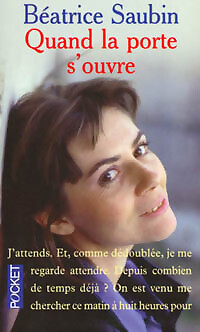 Quand porte ouvre - quand,