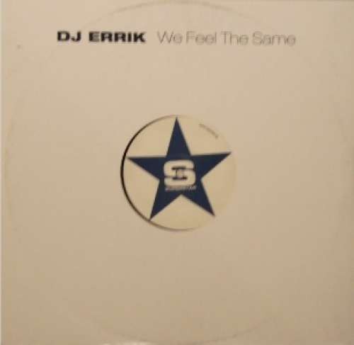 Errik feel the same - errik,