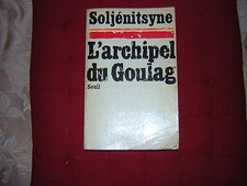 L'Archipel du Goulag, 1918-1956 : Essai d'investigation littéraire, tome 1 - Sol