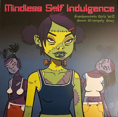 Mindless self indulgence - self,
