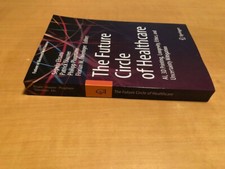 The Future Circle of Healthcare  AI, 3D Printing, Longevity  ...de Sepehr Ehsani