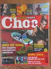 LOT 2 Revues CHOC N°1 du 06/2004 - EMMA DAUMAS / N° 16 - 01/2005 Clara Morgane