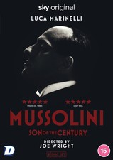 Mussolini: Son of the Century