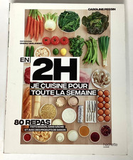 EN 2H JE CUISINE POUR TOUTE LA