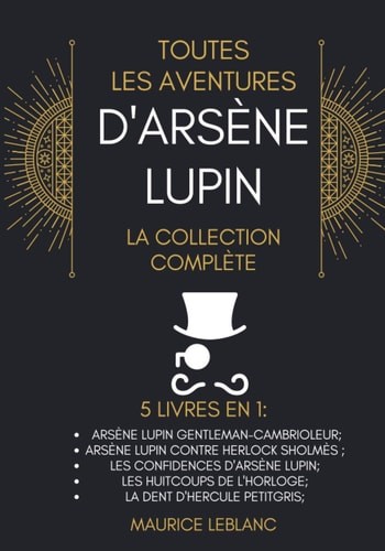 Toutes les aventures arsène - toutes, d'arsène