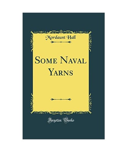 Some naval yarns classic - some,