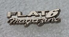 Pins Flat 6 Magazine. Mensuel Porsche