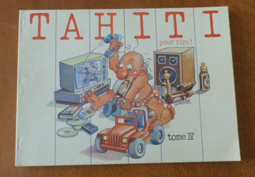Tahiti pour rire - !,