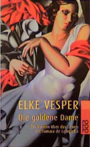 Die goldene dame - ein, roman