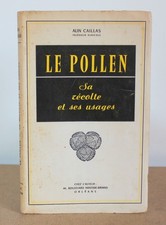 Le Pollen Sa récolte ses