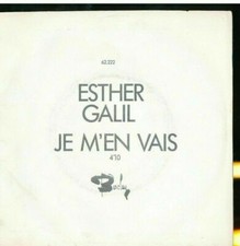 ESTHER GALIL 45 TOURS je men vais