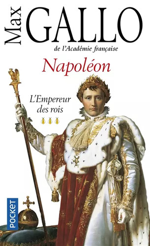 Napoléon max gallo - napoléon,,
