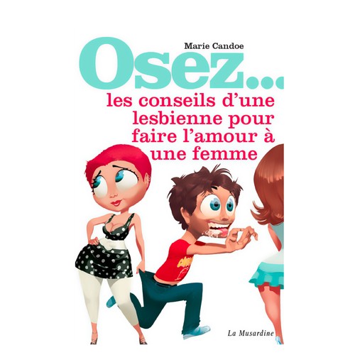 Osez les conseils une - osez, d'une