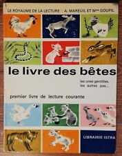 Le Livre Des Bêtes A Mareuil M Goupil Le Royaume De la Lecture CP-CE 1971 GERDA 