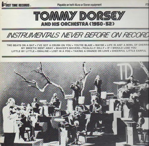 Tommy dorsey and - dorsey, his