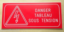 plaque gravée DANGER TABLEAU