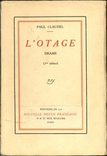 Paul Claudel L’OTAGE