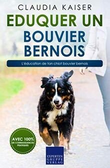 Eduquer bouvier bernois - eduquer,