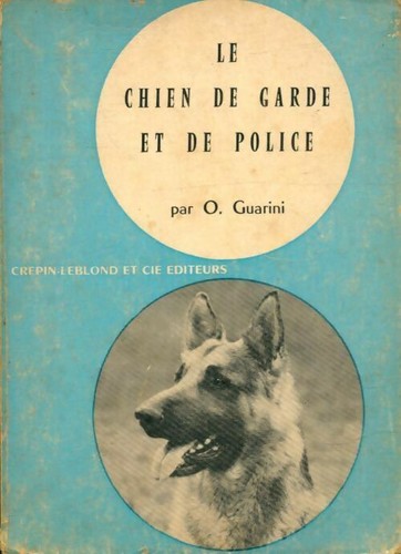 Chien garde de - garde, et
