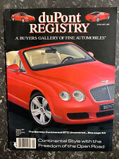 Magazine duPont REGISTRY JANUARY 2007 The Bentley Continental GTC